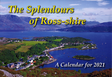 Splendours of Ross-shire 2021 Calendar